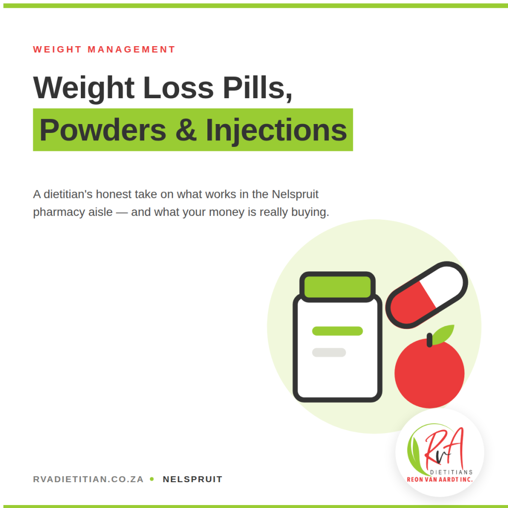 Weight loss supplements, pills and injections reviewed by a registered dietitian in Nelspruit